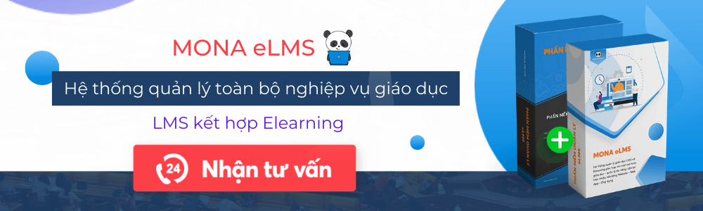 Phần mềm quản lý học sinh hiệu quả chất lượng nhất Việt Nam Mona eLMS