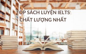 top sách luyện IELTS