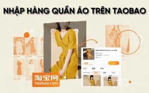 nhập hàng quần áo trên Taobao