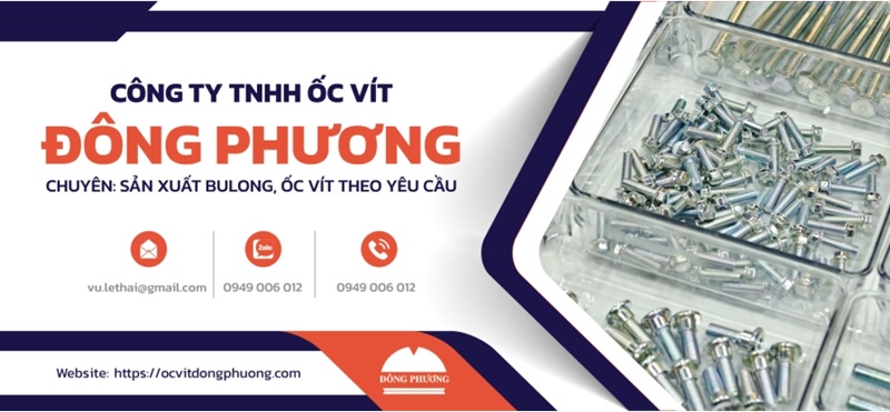 Đại lý bu lông ốc vít Đông Phương