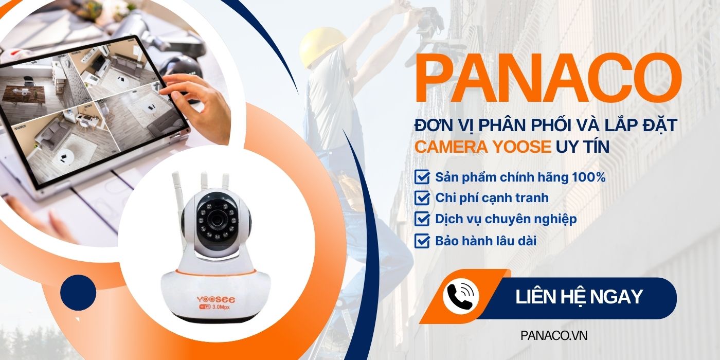 PANACO - Đại lý phân phối camera Yoosee chính hãng